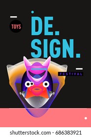 Abstract Modern Toys Design Festival Poster. Publications and Presentations Layouts Graphic Template and ideas for Poster. Vector Illustration of Cartoon Head 3d forms. 
