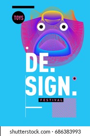 Abstract Modern Toys Design Festival Poster. Publications and Presentations Layouts Graphic Template and ideas for Poster. Vector Illustration of Cartoon Head 3d forms. 
