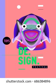 Abstract Modern Toys Design Festival Poster. Publications and Presentations Layouts Graphic Template and ideas for Poster. Vector Illustration of Cartoon Head 3d forms. 
