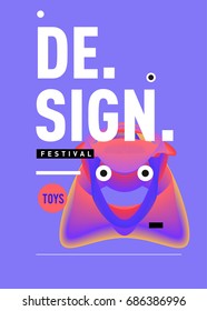 Abstract Modern Toys Design Festival Poster. Publications and Presentations Layouts Graphic Template and ideas for Poster. Vector Illustration of Cartoon Head 3d forms. 