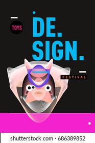 Abstract Modern Toys Design Festival Poster. Publications and Presentations Layouts Graphic Template and ideas for Poster. Vector Illustration of Cartoon Head 3d forms. 