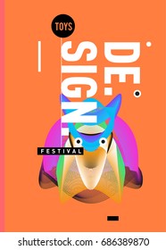 Abstract Modern Toys Design Festival Poster. Publications and Presentations Layouts Graphic Template and ideas for Poster. Vector Illustration of Cartoon Head 3d forms. 