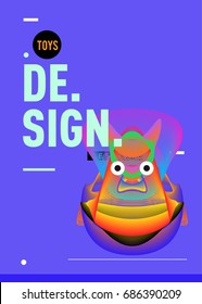 Abstract Modern Toys Design Festival Poster. Publications and Presentations Layouts Graphic Template and ideas for Poster. Vector Illustration of Cartoon Head 3d forms. 