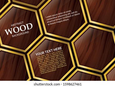 Abstract modern wooden hexagon pattern with golden edge. Vector illustration.	