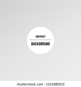 Abstract monochrome background with dots, halftone effect and circle in center. Vector illustration.
