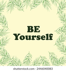 Abstract Motivational Quotes with Green Leaf Background