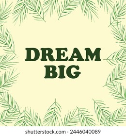 Abstract Motivational Quotes with Green Leaf Background