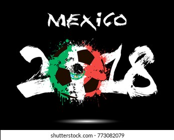 Abstract number 2018 and soccer ball painted in the colors of the Mexico flag. Vector illustration