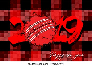 Abstract number 2019 and a cricket ball from blots. 2019 New Year on the background of the Scottish pattern tartan. Design pattern for greeting card. Grunge style. Vector illustration