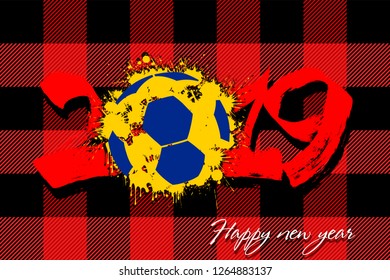 Abstract number 2019 and a handball ball from blots. 2019 New Year on the background of the Scottish pattern tartan. Design pattern for greeting card. Grunge style. Vector illustration
