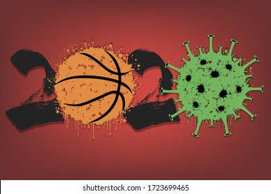Abstract numbers 2020 and coronavirus sign with basketball ball made of blots. Stop covid-19 outbreak. Caution risk disease 2019-nCoV. Cancellation of sports tournaments. Vector illustration