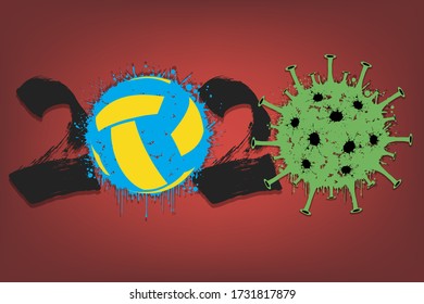 Abstract numbers 2020 and coronavirus sign with volleyball ball made of blots. Stop covid-19 outbreak. Caution risk disease 2019-nCoV. Cancellation of sports tournaments. Vector illustration