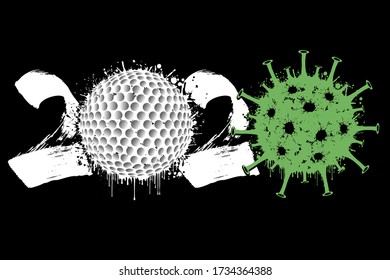 Abstract numbers 2020 and coronavirus sign with golf ball made of blots. Stop covid-19 outbreak. Caution risk disease 2019-nCoV. Cancellation of sports tournaments. Vector illustration