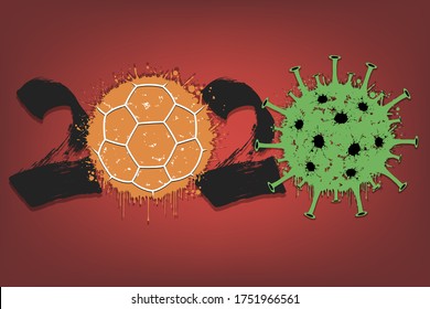 Abstract numbers 2020 and coronavirus sign with handball ball made of blots. Stop covid-19 outbreak. Caution risk disease 2019-nCoV. Cancellation of sports tournaments. Vector illustration