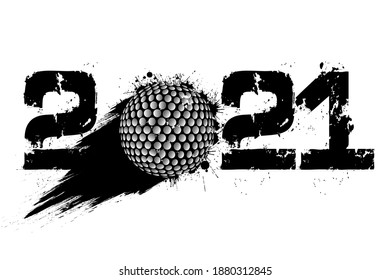 Abstract numbers 2021 and golf ball made of blots in grunge style. 2021 New Year on an isolated background. Design pattern. Vector illustration