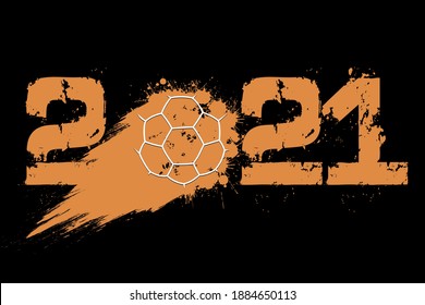 Abstract numbers 2021 and handball ball made of blots in grunge style. 2021 New Year on an isolated background. Design pattern. Vector illustration