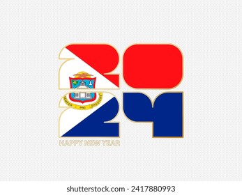 Abstract numbers 2024 with flag of Sint Maarten. Vector illustration.