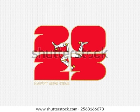 Abstract numbers 2025 with flag of Isle of Man. Vector illustration.