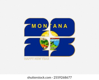 Abstract numbers 2025 with flag of Montana. Vector illustration.