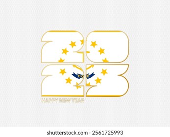 Abstract numbers 2025 with flag of Rhode Island. Vector illustration.