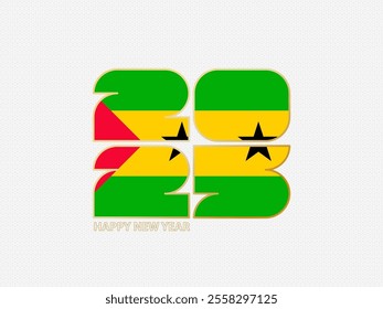 Abstract numbers 2025 with flag of Sao Tome and Principe. Vector illustration.