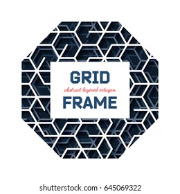 Abstract octagon frame with layered lines grid and shadow