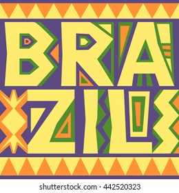 Abstract ornamented poster with inscription "Brazil".