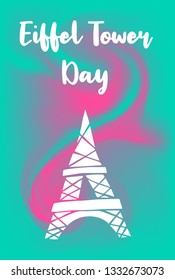 Abstract Painting "Eiffel Tower Day" Text or Typography with Icon. Vector Illustration for Graphic Design, Poster, Background, Wallpaper, Greetings for Holiday, and more.