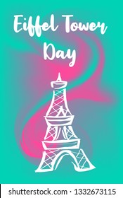 Abstract Painting "Eiffel Tower Day" Text or Typography with Icon. Vector Illustration for Graphic Design, Poster, Background, Wallpaper, Greetings for Holiday, and more.