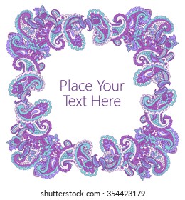 Abstract paisley frame. Good  for page decoration, invitation, greetings cards  or announcements. 