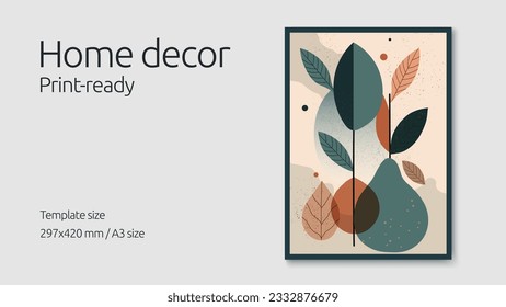 Abstract pears and leaves illustration in modern flat vector design. Home decor hand-drawn poster layout ready for print. Contemporary wall art drawing with geometric shapes