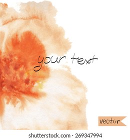 The abstract picturesque vector  background for your text drawn with a watercolor.Album " Vector abstract Watercolor backgrounds".Album "Red, pink and orange spots"Watercolor hand drawn background