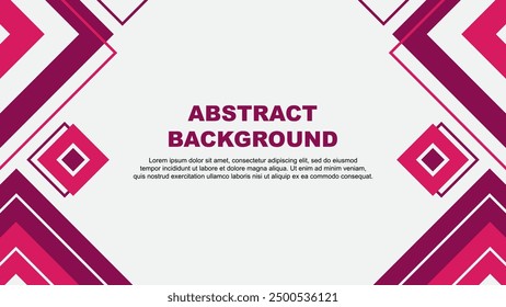 Abstract Pink Background Design Template. Abstract Banner Wallpaper Vector Illustration. Pink Background