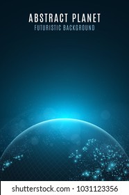 Abstract planet earth. Glowing map of square dots. Futuristic dark background. Space composition. Blue sunrise. High tech. World map. Global network connection. Vector illustration. EPS 10