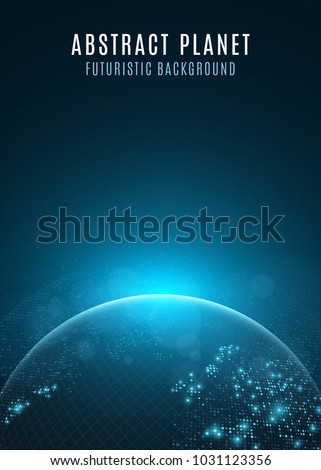 Abstract planet earth. Glowing map of square dots. Futuristic dark background. Space composition. Blue sunrise. High tech. World map. Global network connection. Vector illustration. EPS 10