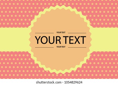 Abstract polka dot pink tone vector background and text box design, illustration, seamless