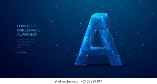 Abstract polygonal letter A consists of polygons, lines, and connected glowing dots. Starry sky 3D effect. A sign of low poly wireframe alphabet. One part of ABC or font. Digital vector illustration.