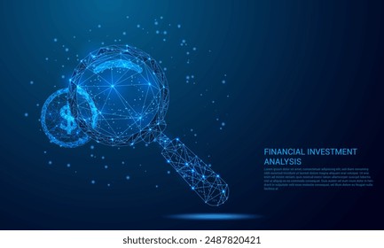 Abstract polygonal magnifying glass search money Investment or financial analysis, Searching for investment opportunities, stock market research. Dark blue Futuristic low poly and Technological .