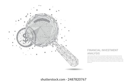 Abstract polygonal magnifying glass search money Investment or financial analysis, Searching for investment opportunities, stock market research. white Futuristic low poly and Technological 