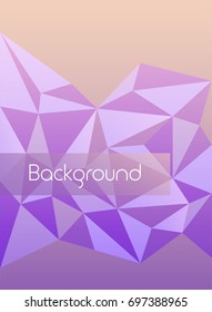 Abstract polygonal shaped gradient background with space for text. Vector illustration