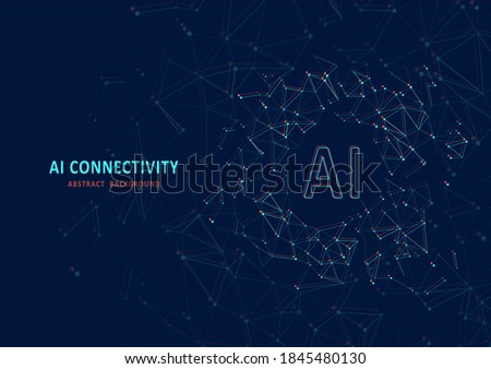 Abstract polygonal space. Background with connecting dots and lines. Artificial intelligence technology concept. Digital innovation concept for your design.