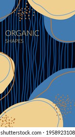 Abstract poster with composition of organic shapes in trendy modern style. Place for text. Smooth lines, spots, shapes. Can be used to decorate covers, postcards, walls. Vector illustration