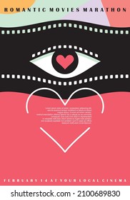 Diseño de afiches abstractos para la maratón de películas románticas. Cartel del día de San Valentín para el evento de cine. Plantilla vectorial con tira de película, forma de ojo y corazón.