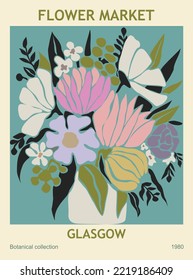 Abstract poster - Flower Market Glasgow. Trendy botanical wall art with floral design in danish pastel colors. Modern hippie naive groovy funky interior decoration, painting. Vector art illustration.