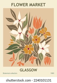 Abstract poster - Flower Market Glasgow. Trendy botanical wall art with floral design in danish pastel colors. Modern naive groovy funky interior decorations, paintings. Vector art illustration