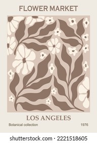 Abstract poster - Flower Market Los Angeles. Trendy botanical wall art print with floral design in beige pastel colors. Modern naive groovy funky interior decoration, painting. Vector art illustration