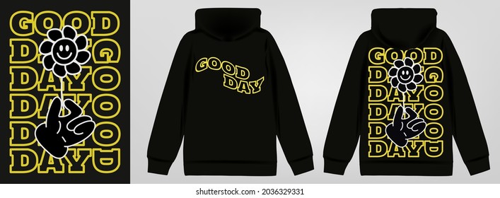 Abstract poster good day. Stylish sweatshirt with a hood in Acid Graphic style, trendy streetwear with lettering, vector illustration