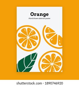 Abstract poster with oranges. Modern art with hand drawn elements, citrus fruits for banner, social media, print. Vector illustration