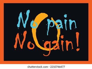 Abstract poster print motivating phrase. Vector drawing on an abstract background. Vector text.