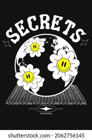 Abstract poster with text secrets, planet earth and flowers. In Acid style, stylish print for streetwear, print for t-shirts and hoodies, isolated on black background